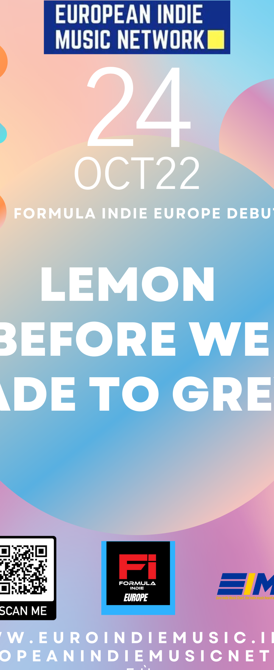 Lemon Amsterdam Before We Fade To Grey on Europe Indie